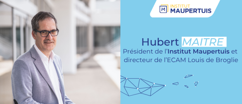 Hubert MAITRE : Président de l'Institut Maupertuis et directeur de l'ECAM Louis de Broglie