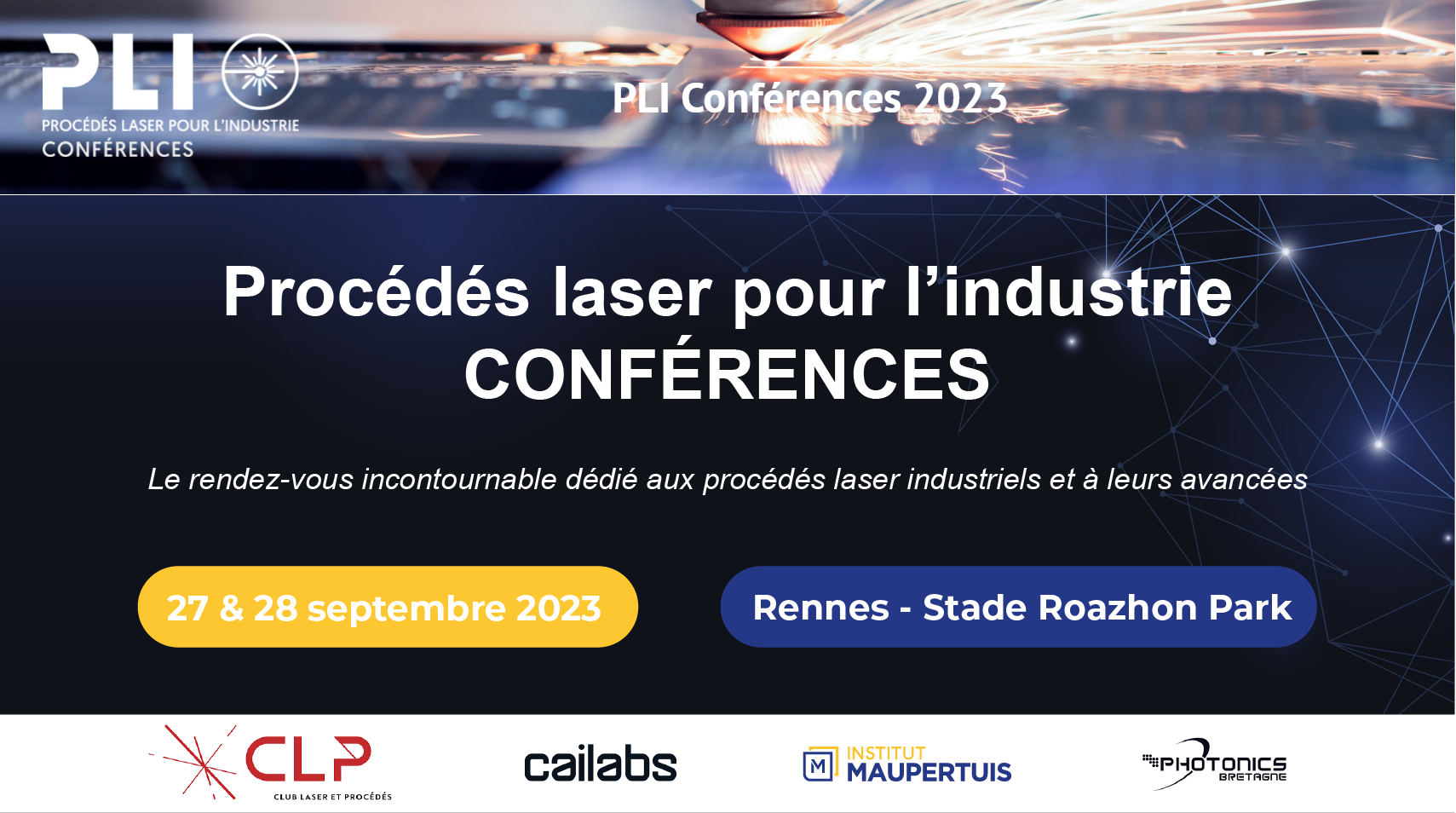 PLI CONFÉRENCES 2023 - Club laser et procédés/Cailabs/Photonics Bretagne